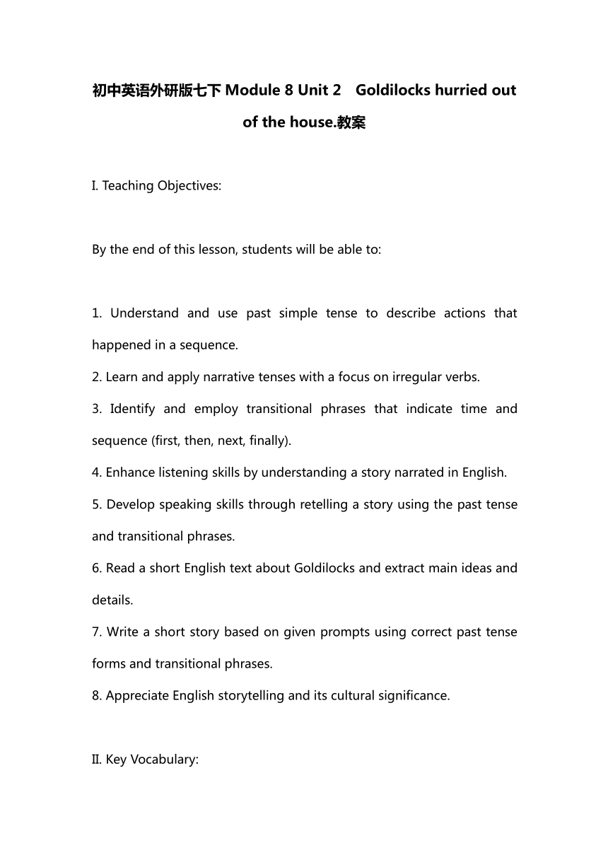 Module 8 Unit 2  Goldilocks hurried out of the house教案 外研版七年级英语下册
