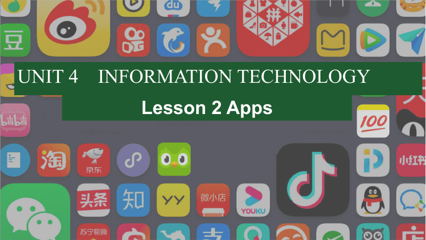 北师大版（2019）必修第二册Unit 4 Information technology Lesson 2 Apps课件(共12张PPT，内镶嵌音频)