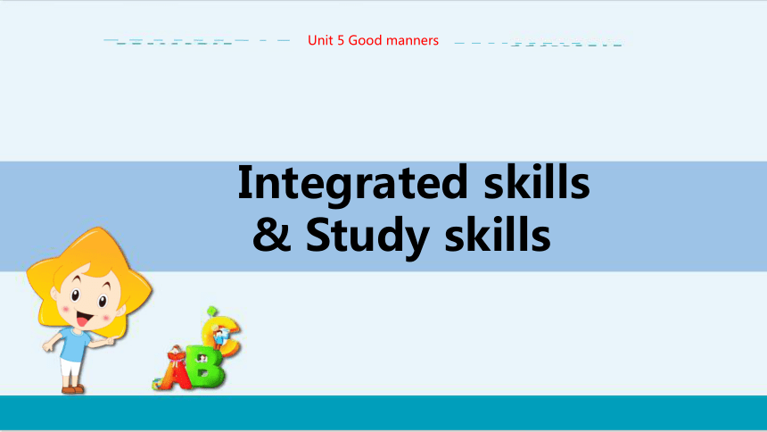 Unit 5 Integrated skills & Study skills教学课件--牛津译林版中学英语八年级下