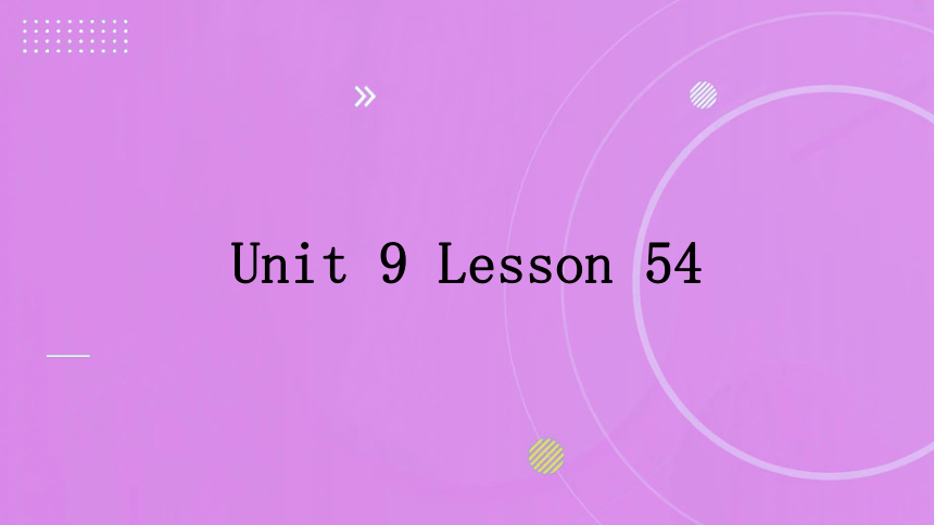 Unit 9 Lesson 54How Embarrassing! 课件 冀教版英语九年级全册（21张PPT）