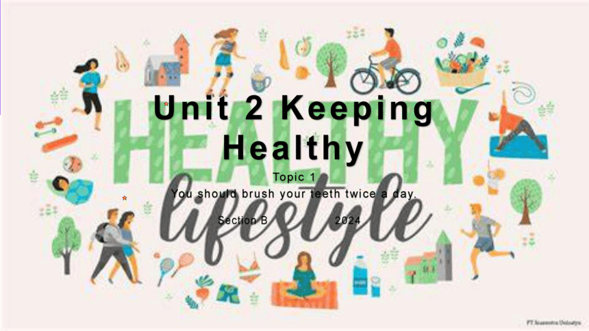 Unit 2 Keeping Healthy Topic 1 Section B课件(共25张PPT) 仁爱版八年级英语上册