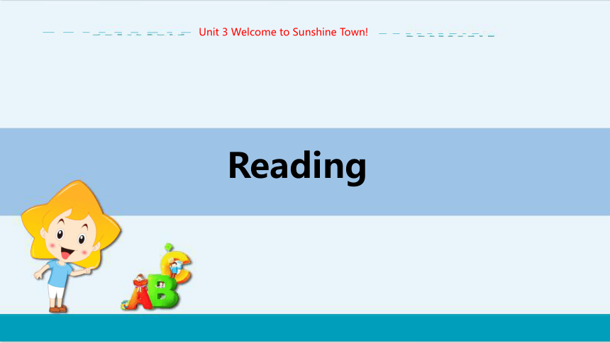 Unit 3 Reading教学课件-译林牛津版初中英语七年级（下）