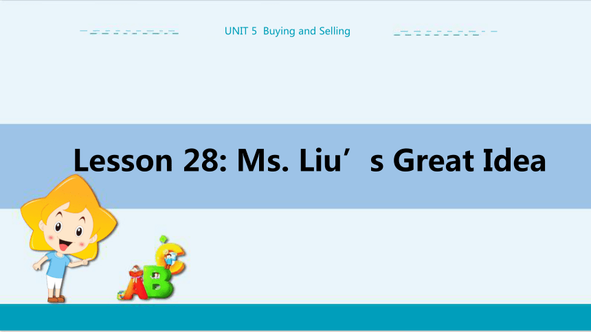 UNIT5 Lesson 28 教学课件--冀教版初中英语八年级下