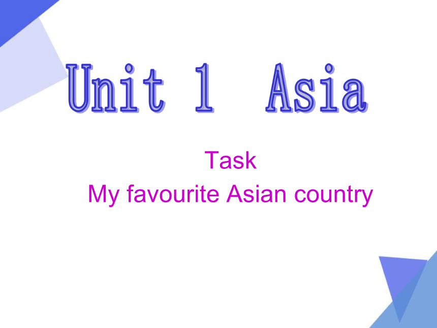 Unit 1 Asia Task课件(共31张PPT)2023-2024学年牛津译林版九年级英语下册