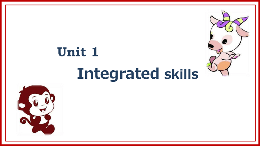 Unit 1 Know yourself  integrated skills 课件(共46张PPT)