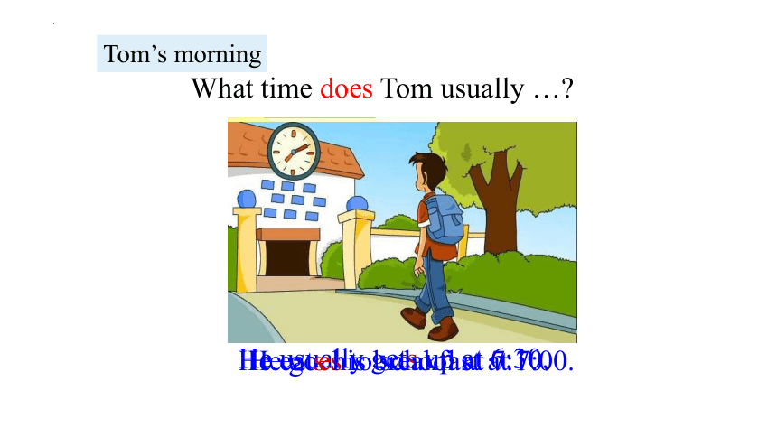 Unit2 What time do you go to school Section A 2d-3c课件(共30张PPT)人教版七年级下册