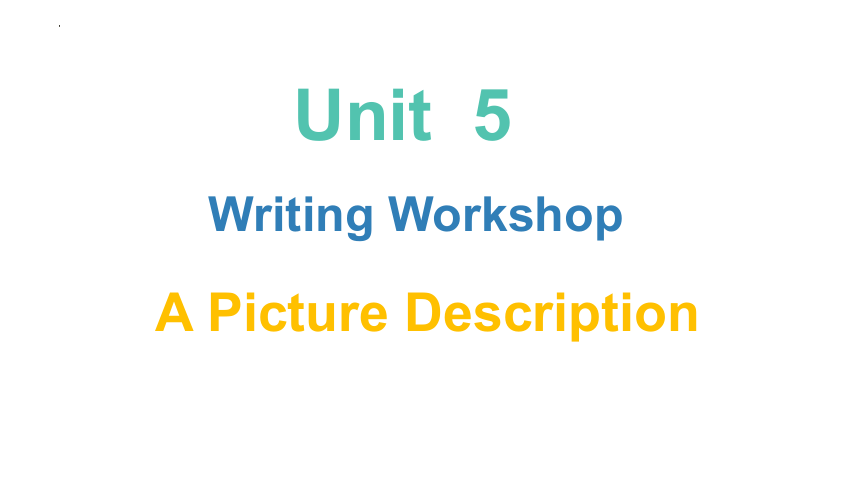 北师大版（2019）选择性必修第二册 Unit 5 Education Lesson 3 Understanding  Writing Workshop课件(共28张PPT)