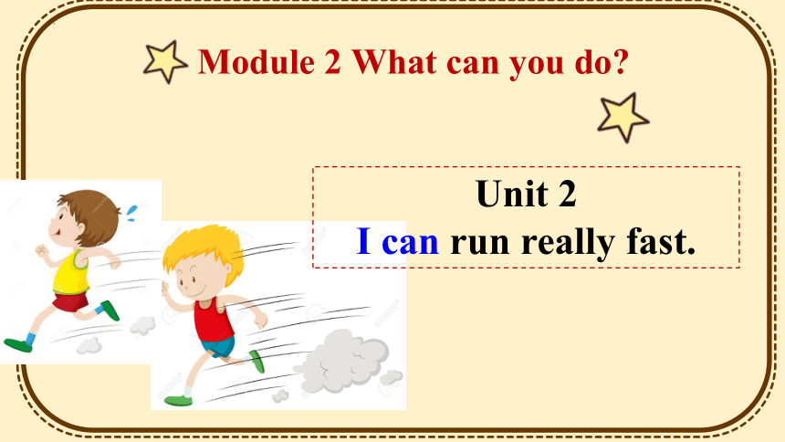 Module2 What can you do  Unit2课件＋音频(共27张PPT)外研版七年级下册