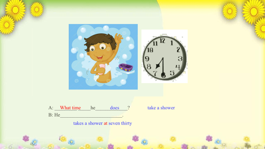 Unit 2 What time do you go to school? Section A (Grammar+Focus~3c) 课件 (共22张PPT)