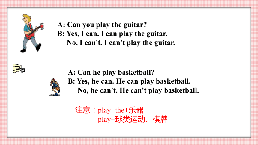 Unit 1 Can you play the guitar？Section A Grammar Focus (共16张PPT)