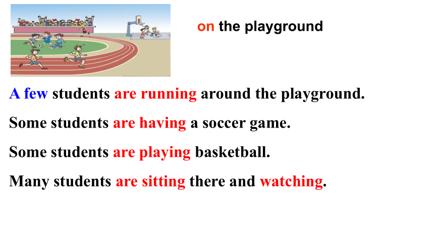 Unit 5 Topic 2 A few students are running around the playground.Section C课件(共29张PPT)2023-2024学年仁爱版七年