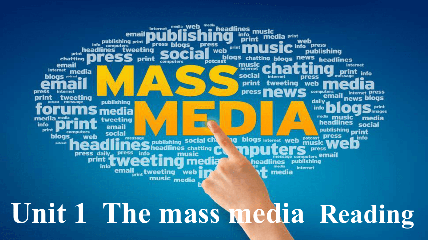 牛津译林版（2019）选择性必修 第二册Unit 1 The mass media  Reading课件（共22张ppt）