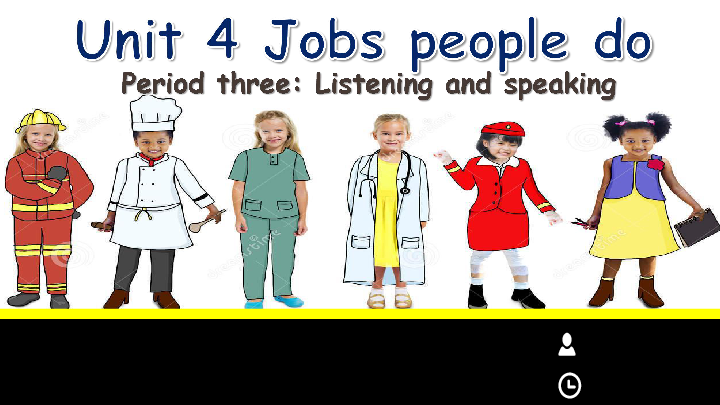 Module 2 My Neighborhood Unit 4 Jobs people do Period 3 Listening and speaking 课件（31张PPT，内嵌音频）