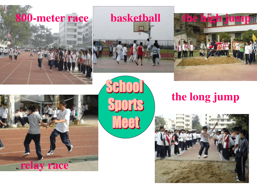 Unit 1 Playing Sports Topic 3 The school sports meet is coming Section A 课件（10张ppt)