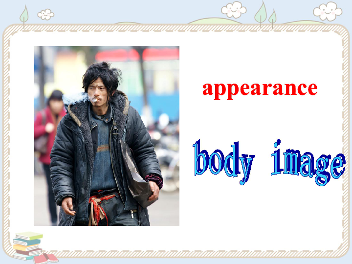 新概念英语青少版3B：Unit 25 Body image 课件（24张PPT）