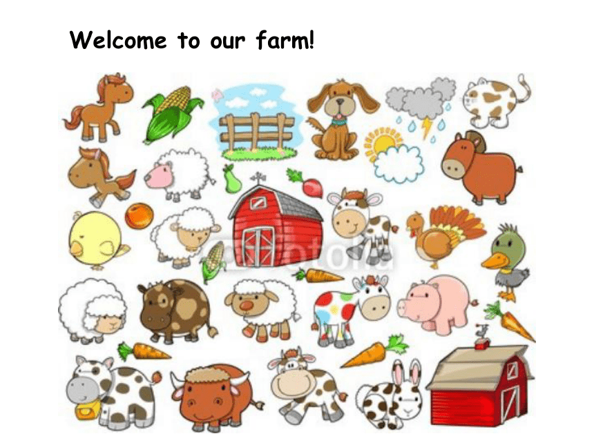 Unit_2__Welcome_to_our__farm课件