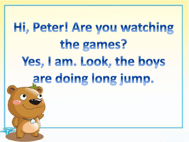 Unit 6 We’re watching the games Lesson 35 课件  (共16张PPT)