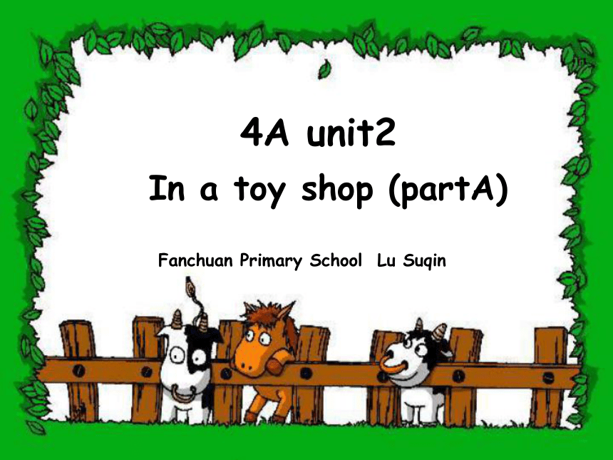 4A Unit2 In a toy shop