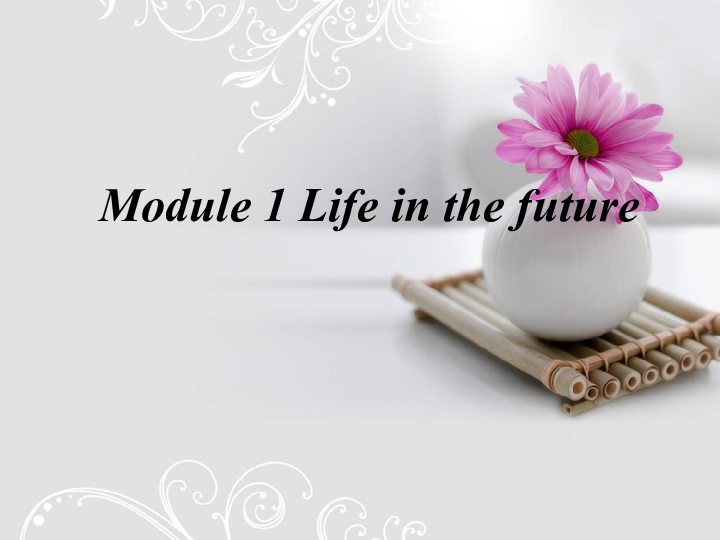 外研版英语必修四Module1  Life in  the  future 单词课件（共50张PPT）