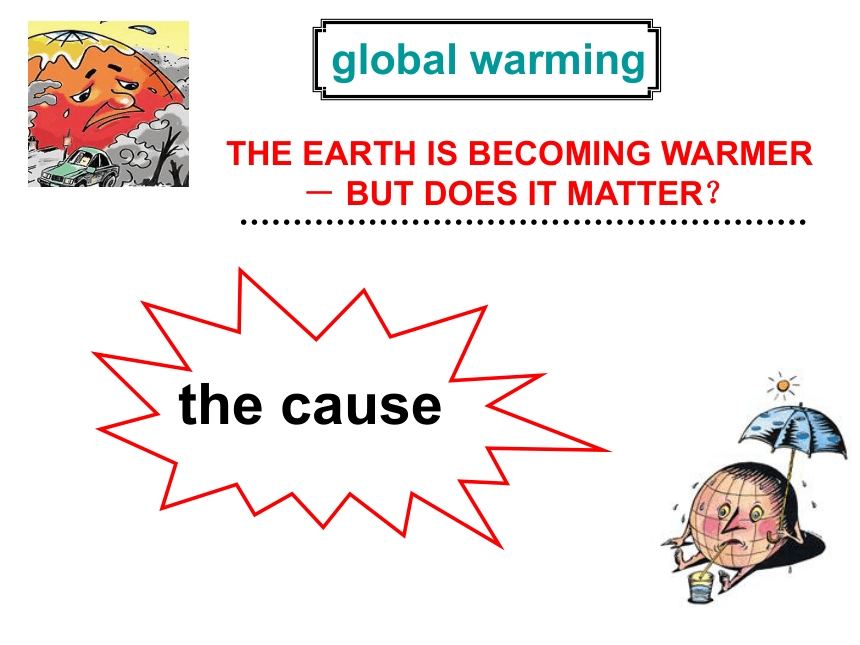 Unit 4 Global warming reading(浙江省温州市平阳县)