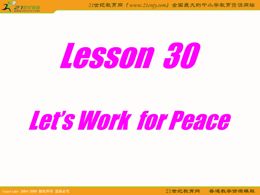 冀教版 英语课件：九年级下unit4 work for peace lesson30
