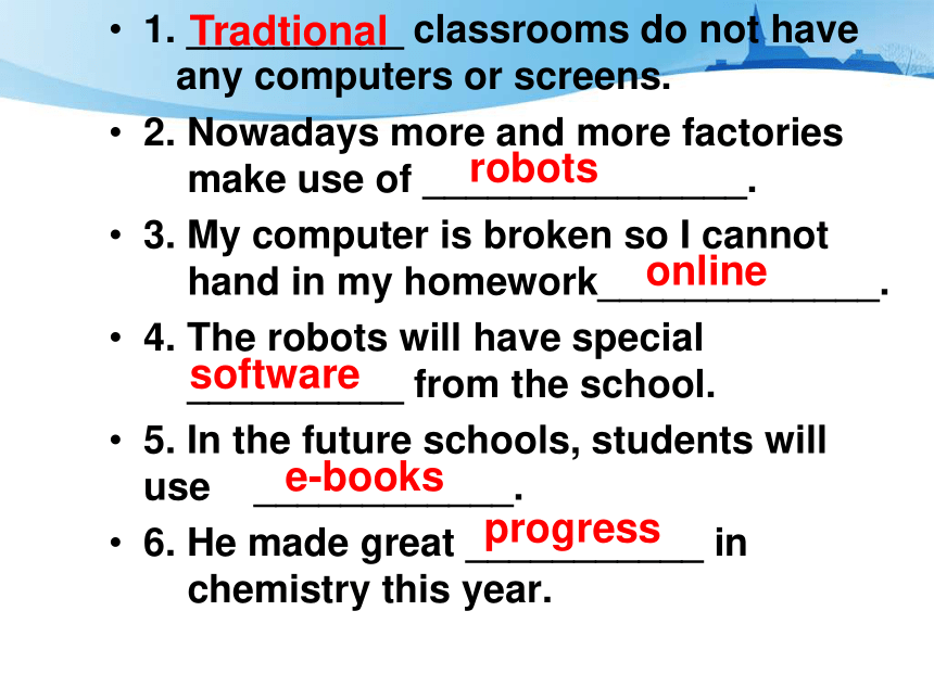 Lesson 1 Schools of the future 第2课时课件