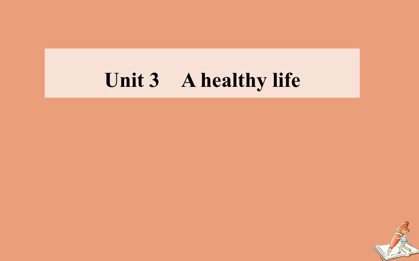 2020秋高中英语人教版新课标选修6 Unit 3 A Healthy Life 知识点课件（104张ppt）-21世纪教育网