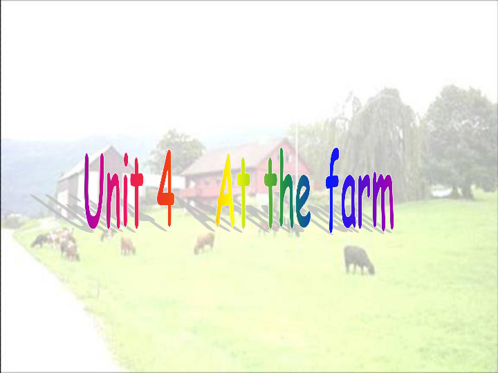 Unit 4 At the farm Part C 课件（共22张PPT）