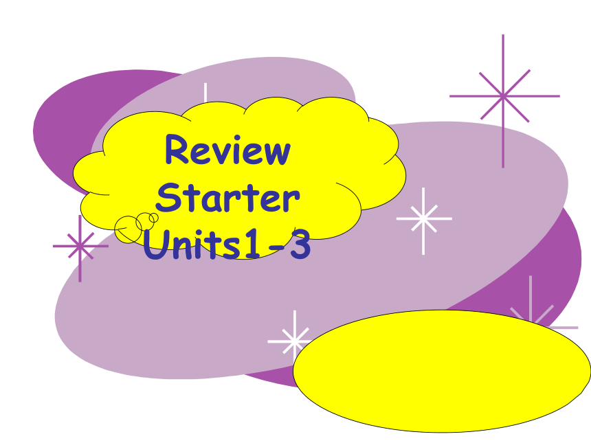 七年级上册英语Review Starter  Units1-3复习课件