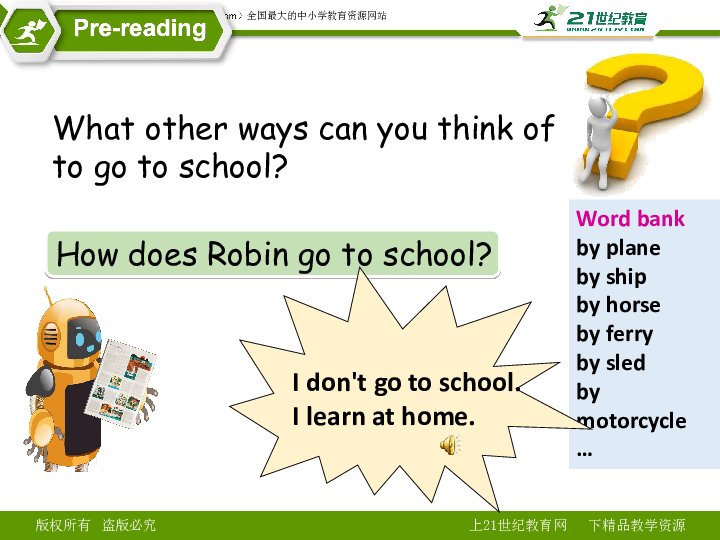 Unit 2 Ways To Go To School PB Read And Wirte 课件-21世纪教育网