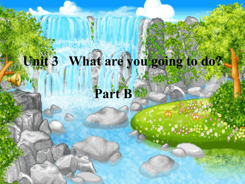 pep六年级上册unit3 what are you going to do?partB let's learn