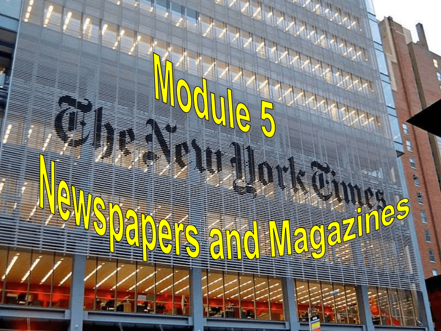 Module 5 Newspapers and Magazines Grammar 状语从句课件（45张）