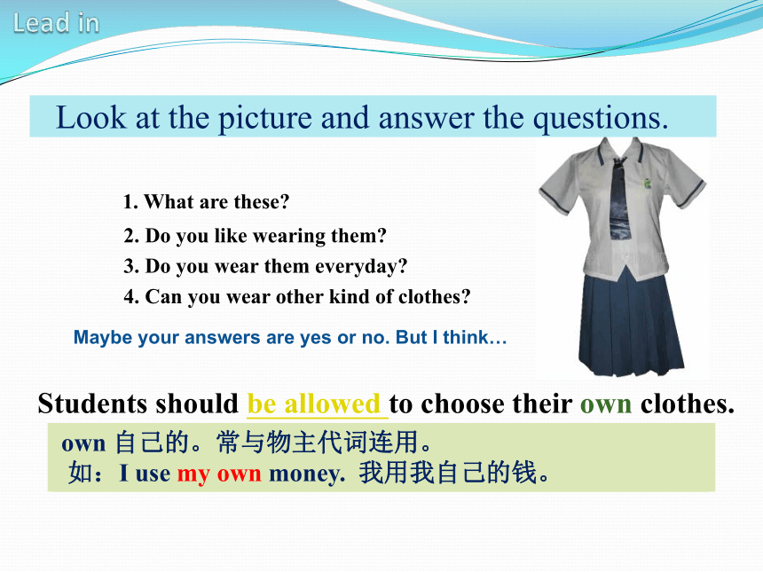 Unit 3 Teenagers should be allowed to choose their own clothes(sectionA )