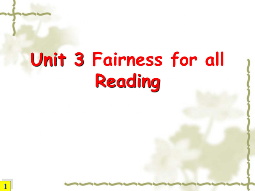 Unit 3 Fairness for all reading 课件（25张）
