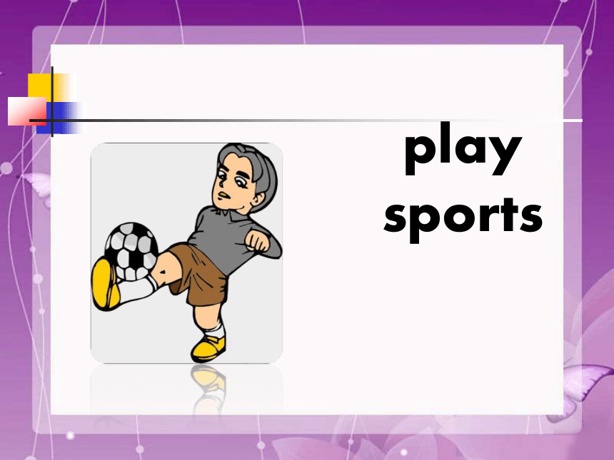 Unit 3 After School Activities Lesson 1课件