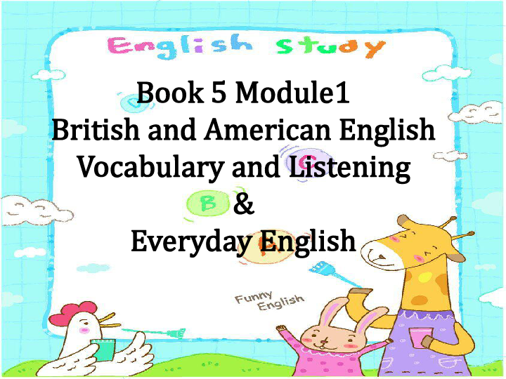 必修5 Module 1 British and American English Listening and vocabulary 课件（22张PPT）