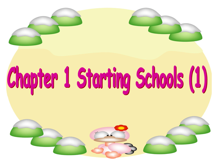 香港朗文教材小学英语一年级上册 Chapter 1 Starting School  课件