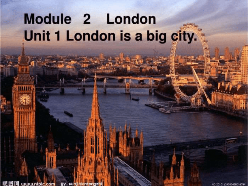 Unit 1 London is a big city. 课件