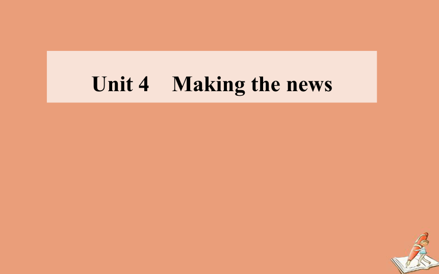 2020秋高中英语人教版新课标必修5 Unit 4 Making Thenews知识点课件（93张ppt）-21世纪教育网