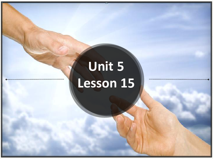 Unit 5 Helping Lesson 15 A Young Hero教学课件（18张）