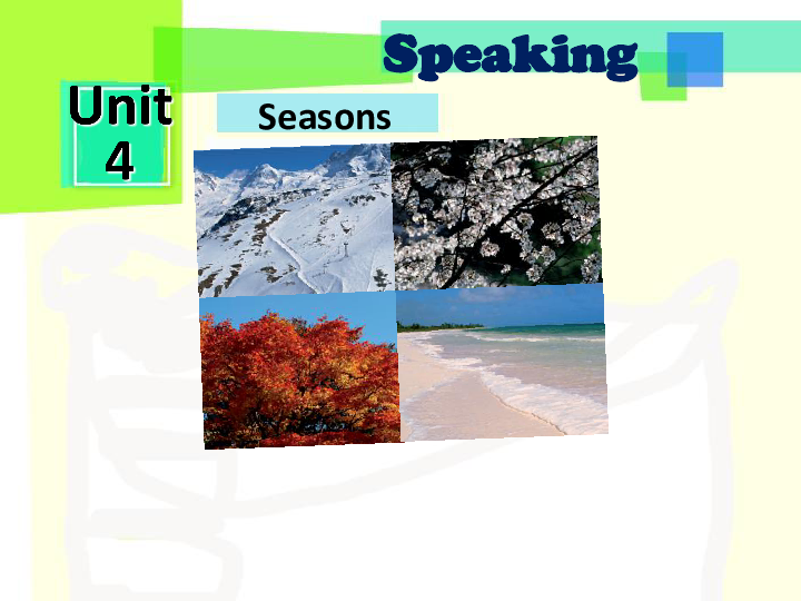 Module 2 The natural world Unit 4 seasons Speakingμ23PPTƵ 