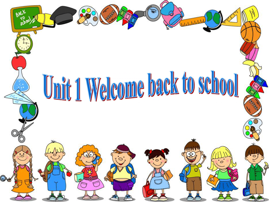 Unit 1 Welcome back to school PA  Let's learn 课件