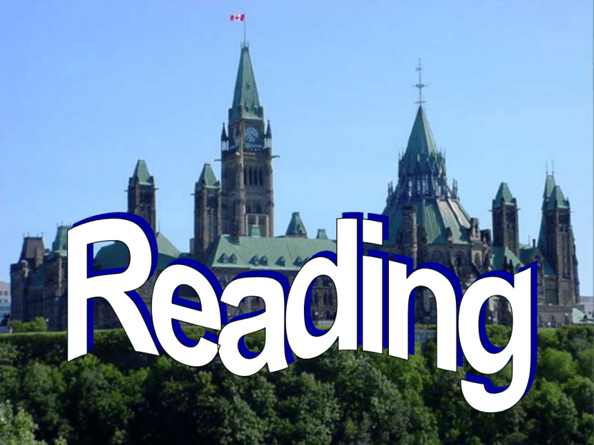 高中英语人教版（新课程标准）必修3Unit 5 Canada – “The True North”Reading课件（47张PPT）