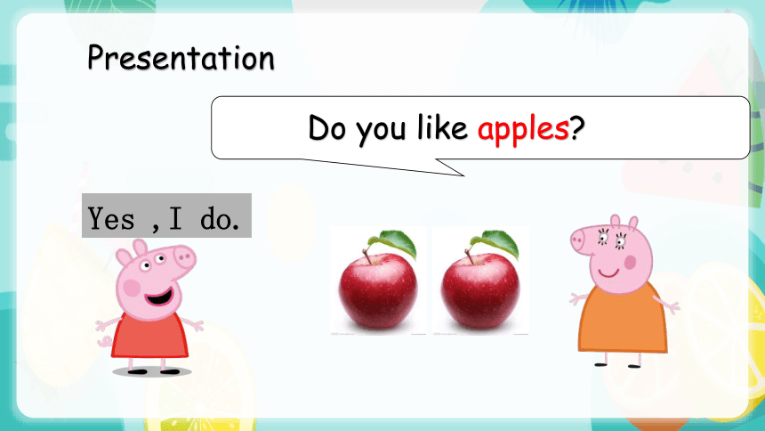 Unit 5 Do you like pears PA Let’s learn 课件+素材（45张PPT）