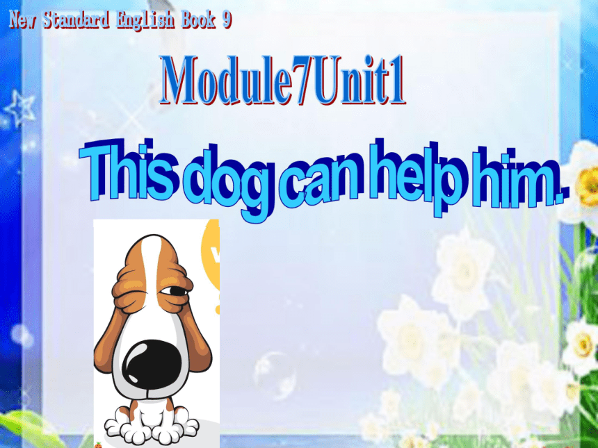 Unit1This dog can help him