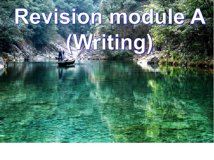 Revision module A 课件24张