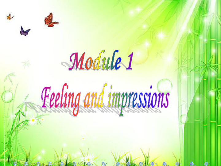 Module 1 Feelings and impressions  Unit 1  It smells delicious课件40张PPT 无素材