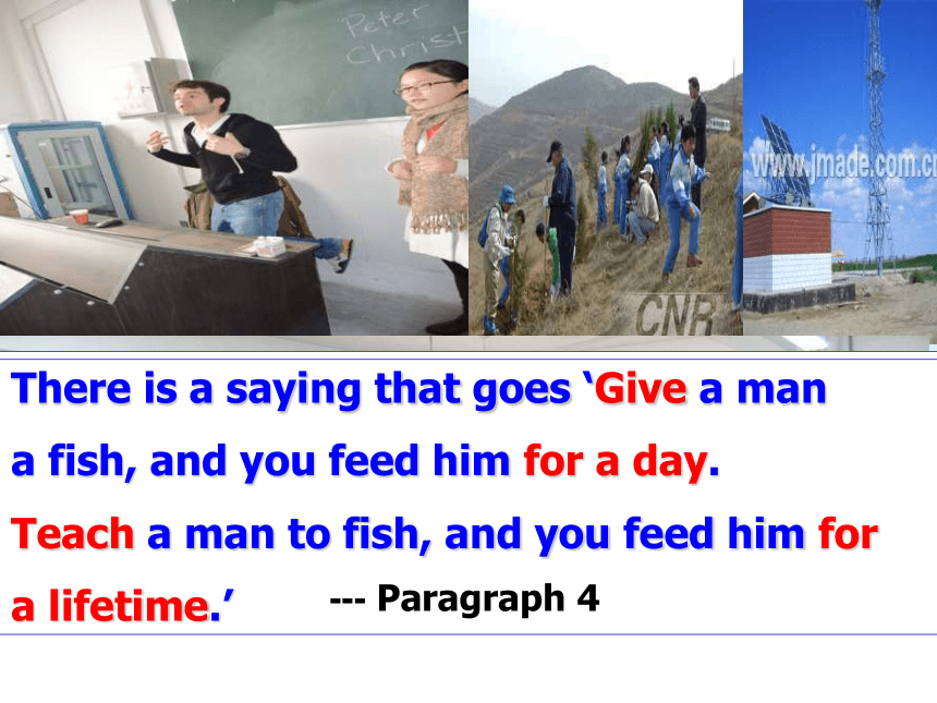 Module10 Unit1 Teach a man to fish Reading课件（共52张PPT）