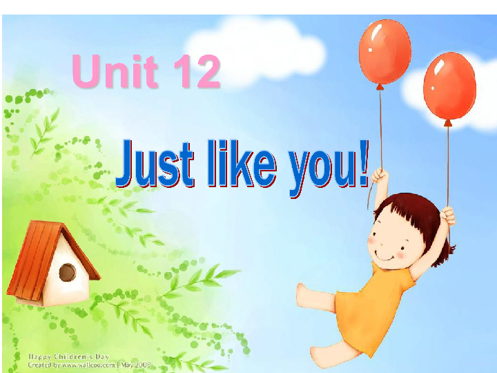 新概念英语青少版1A：Unit 12 Just like you! 课件 (24张PPT)