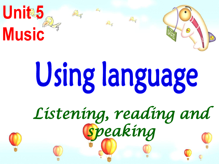 人教新课标必修2  Unit 5 Music Using Language1 课件 (29张PPT)